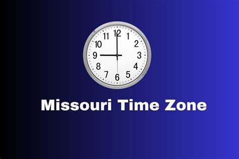 missouri is in what time zone